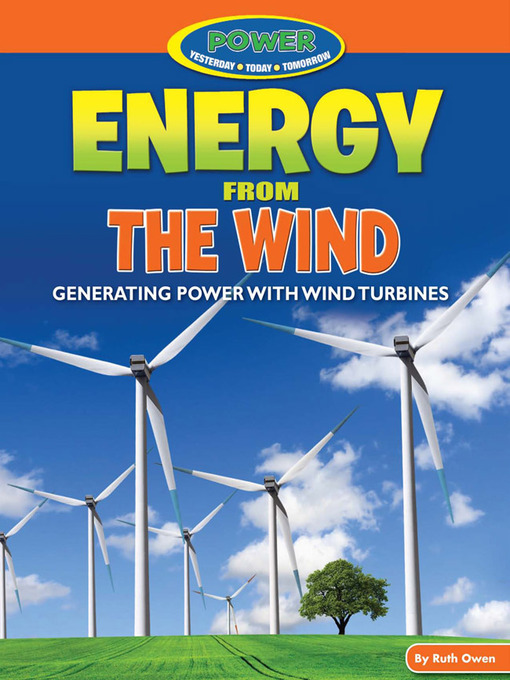 Title details for Energy from the Wind by Ruth Owen - Available